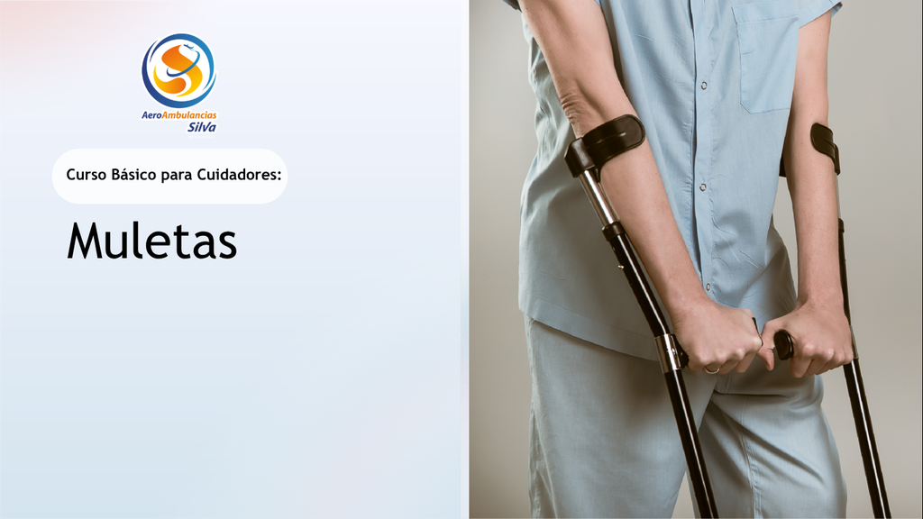 Acceso a Microsurso Básico para Cuidadores - Uso de Muletas