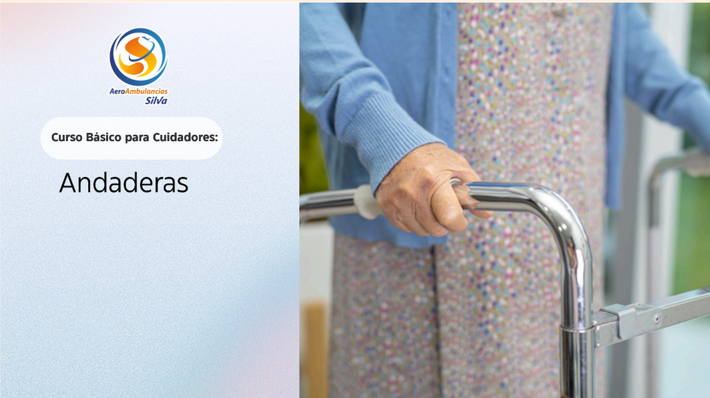 Acceso a Microsurso Básico para Cuidadores - Uso de Andaderas